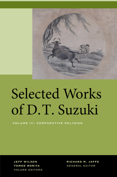 Selected Works of D.T. Suzuki, Volume III -  Daisetsu Teitaro Suzuki