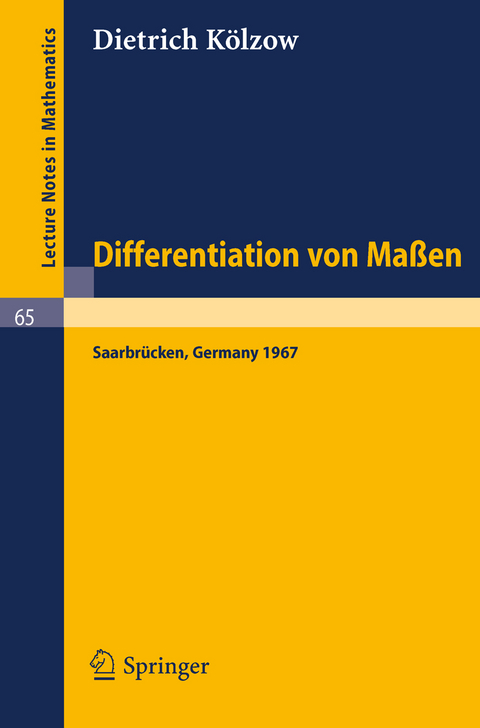 Differentiation von Maßen - Dietrich Kölzow