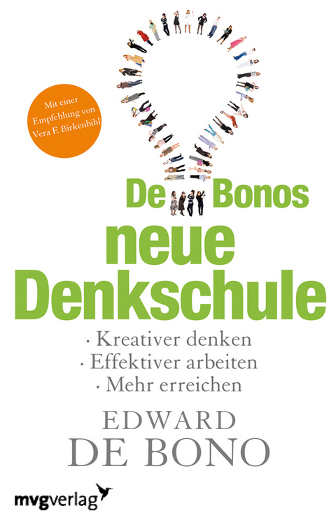 De Bonos neue Denkschule - Edward de Bono, Edward de Bono