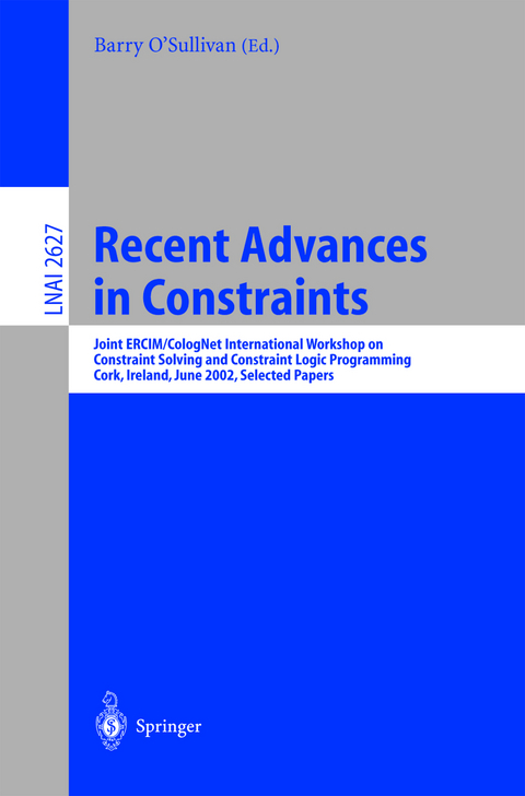 Recent Advances in Constraints - 