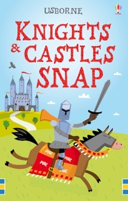 Knights and Castles Snap - Fiona Watt