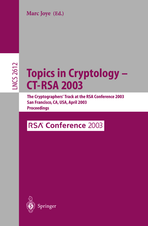 Topics in Cryptology -- CT-RSA 2003 - 