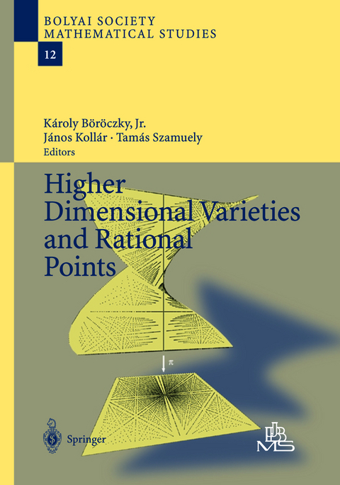 Higher Dimensional Varieties and Rational Points - 