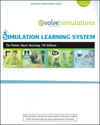 Simulation Learning System for Potter: Basic Nursing (User Guide and Access Code) - Patricia A Potter, Anne Griffin Perry, Patricia Stockert, Amy Hall