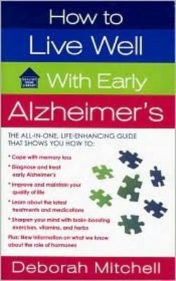 How to Live Well with Early Alzheimer's - Deborah Mitchell