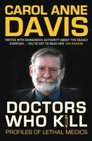 Doctors Who Kill - Carol Anne Davis