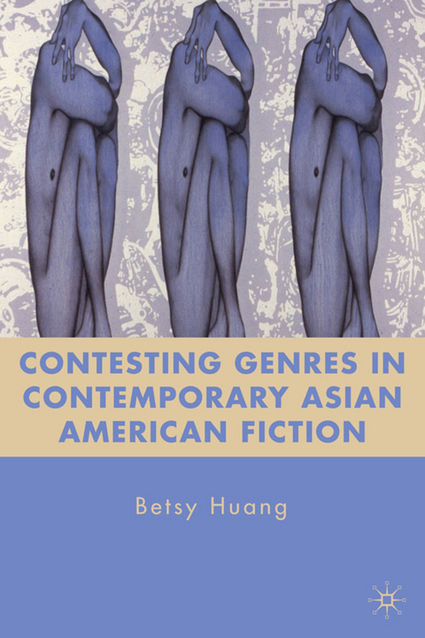Contesting Genres in Contemporary Asian American Fiction - B. Huang