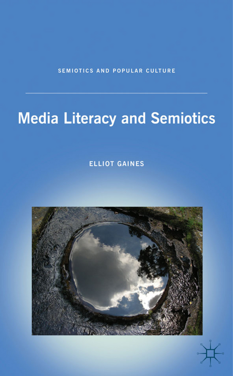 Media Literacy and Semiotics - E. Gaines