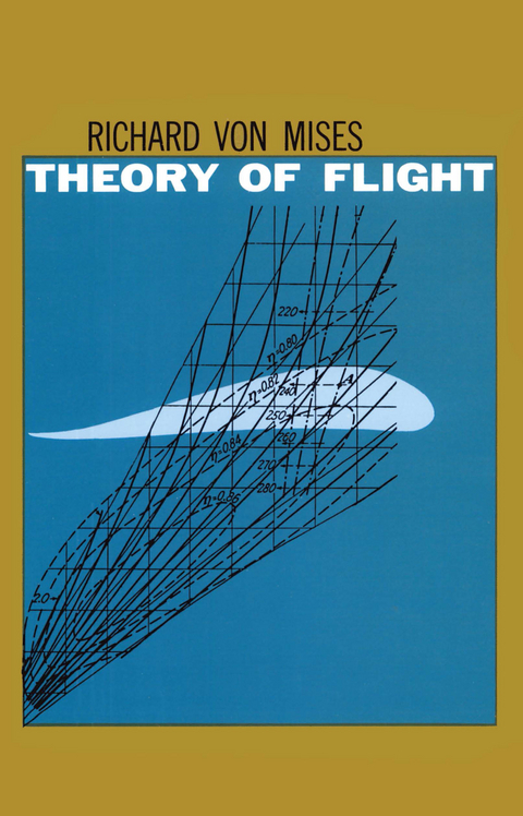 Theory of Flight -  Richard Von Mises