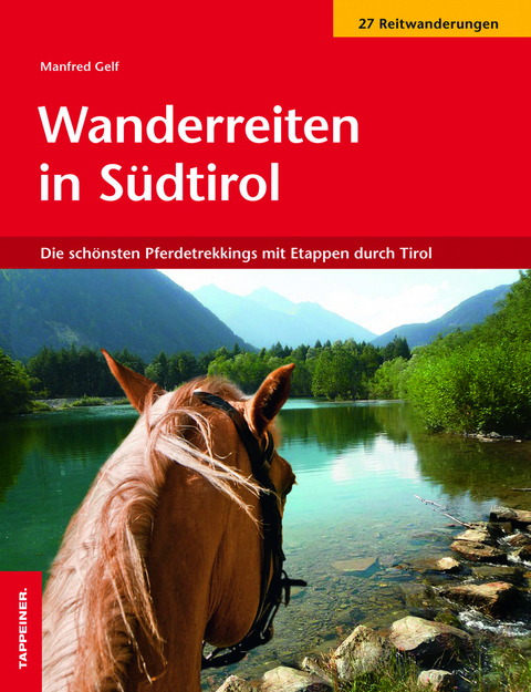 Wanderreiten in Südtirol - Manfred Gelf