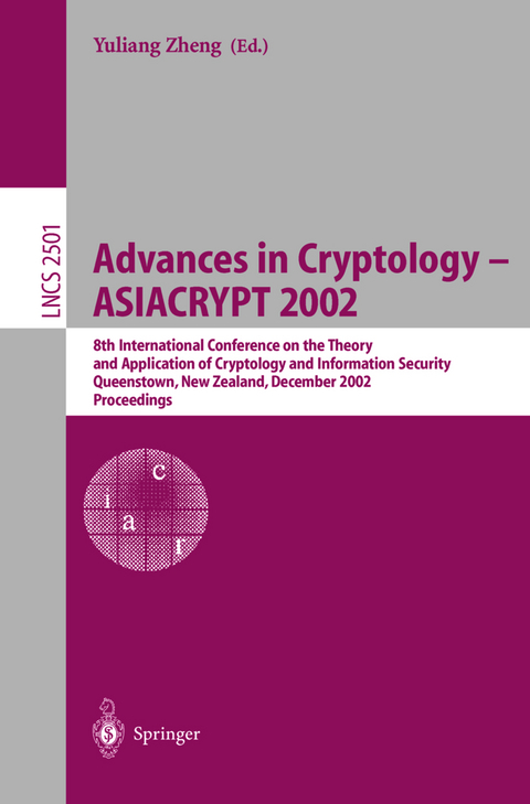 Advances in Cryptology - ASIACRYPT 2002 - 