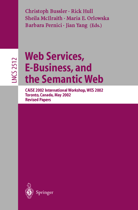 Web Services, E-Business, and the Semantic Web - 
