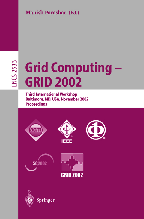 Grid Computing - GRID 2002 - 