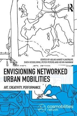 Envisioning Networked Urban Mobilities - 