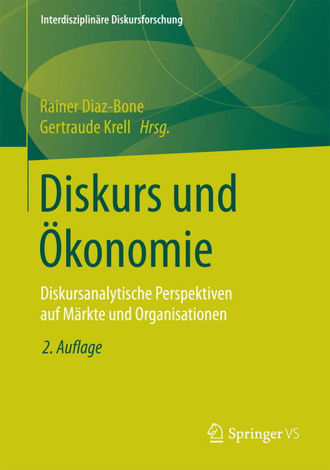 Diskurs und Ökonomie - 