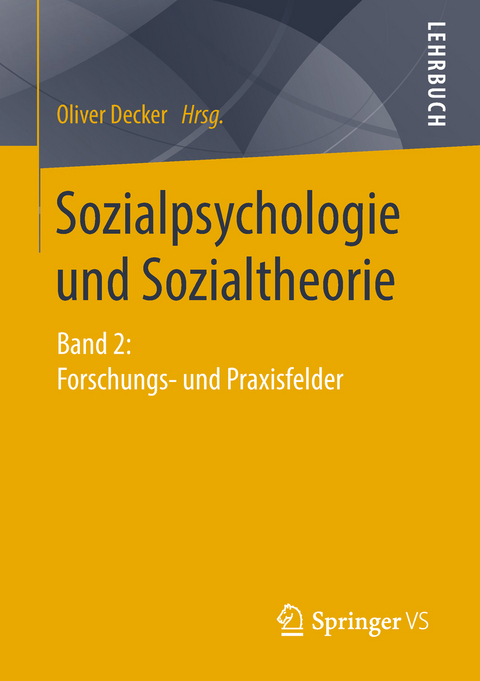 Sozialpsychologie und Sozialtheorie - 