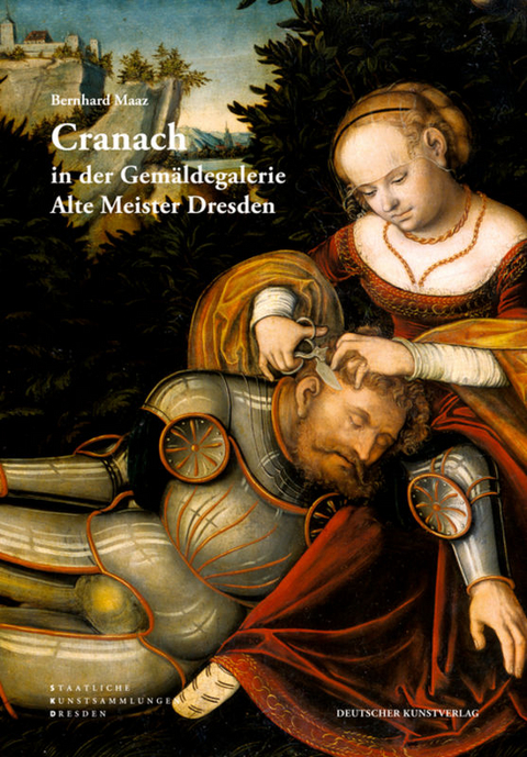 Cranach in der Gemäldegalerie Alte Meister Dresden - Bernhard Maaz