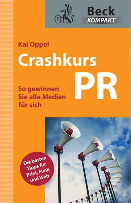 Crashkurs PR - Kai Oppel