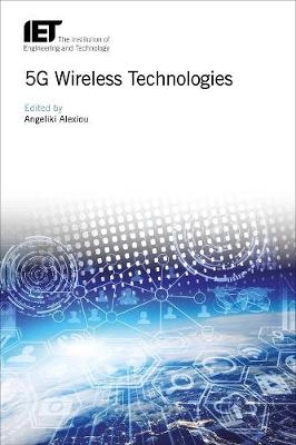 5G Wireless Technologies - 