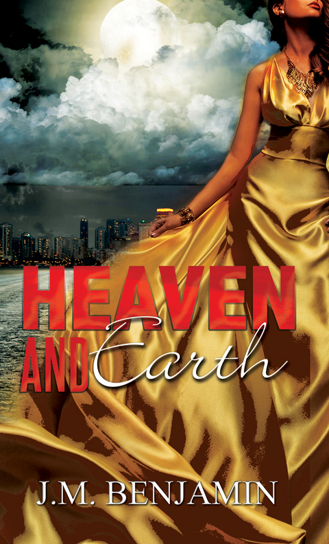 Heaven and Earth -  J.M. Benjamin