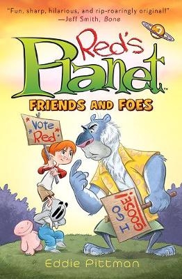 Friends and Foes (Red's Planet Book 2) -  Eddie Pittman