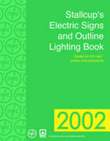 Stallcup's Electric Signs and Outline Lighting - James G. Stallcup