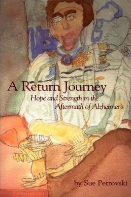 Return Journey -  Sue Petrovski