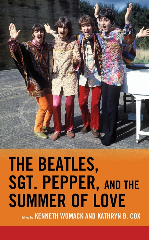 Beatles, Sgt. Pepper, and the Summer of Love - 