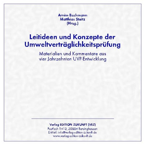 Leitideen und Konzepte der Umweltverträglichkeitsprüfung - 