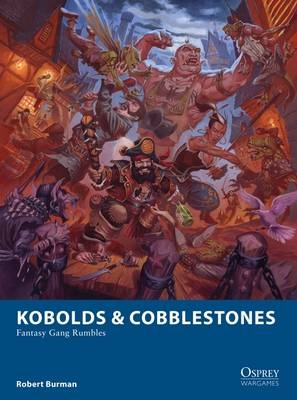 Kobolds & Cobblestones -  Robert Burman