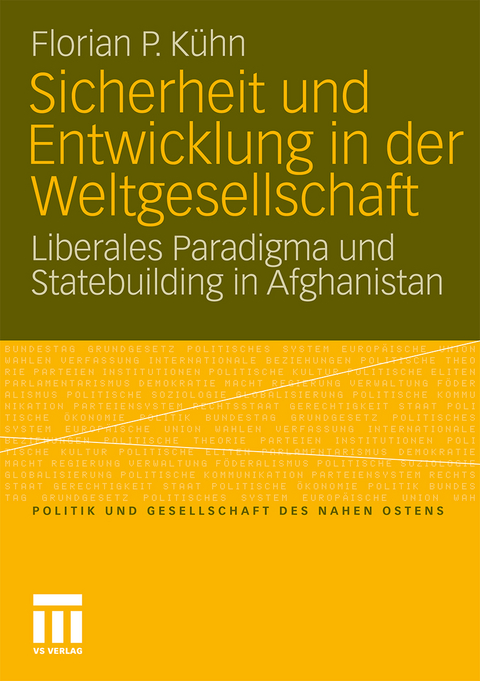 Sicherheit und Entwicklung in der Weltgesellschaft - Florian Kühn