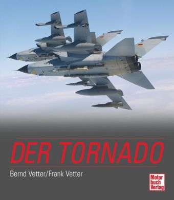 Der Tornado - Bernd Vetter, Frank Vetter
