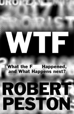 WTF? -  Robert Peston