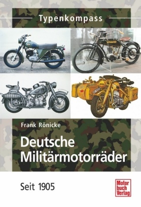 Deutsche Militärmotorräder - Frank Rönicke