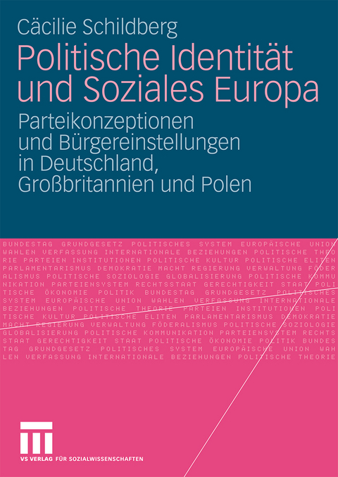Politische Identität und Soziales Europa - Cäcilie Schildberg