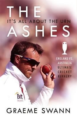 Ashes: It's All About the Urn -  Graeme Swann