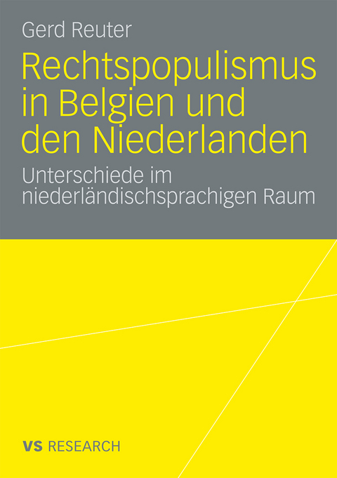 Rechtspopulismus in Belgien und den Niederlanden - Gerd Reuter