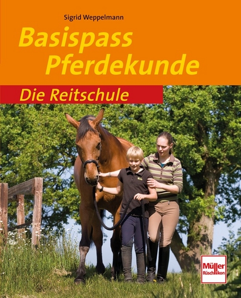 Basispass Pferdekunde - Sigrid Weppelmann