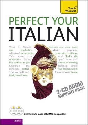 Perfect Your Italian 2E: Teach Yourself - Sylvia Lymbery