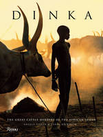 Dinka - Angela Fisher, Carol Beckwith