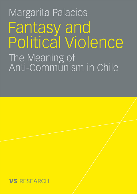 Fantasy and Political Violence - Margarita Palacios