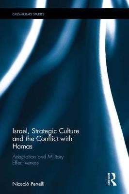 Israel, Strategic Culture and the Conflict with Hamas - Italy) Petrelli Niccolo (Roma Tre University