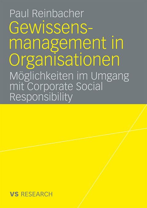 Gewissensmanagement in Organisationen - Paul Reinbacher