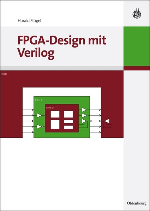 FPGA-Design mit Verilog - Harald Flügel