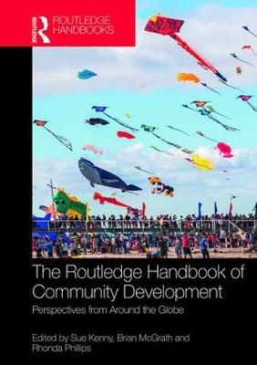 The Routledge Handbook of Community Development - 