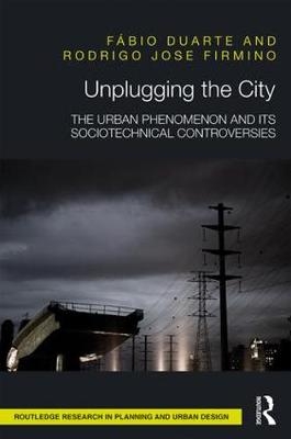 Unplugging the City -  Fabio Duarte,  Rodrigo Jose Firmino