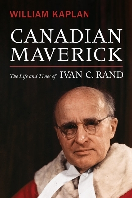 Canadian Maverick - William Kaplan