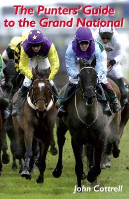 The Punters' Guide to the Grand National - John Cottrell