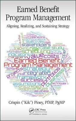 Earned Benefit Program Management -  Crispin Piney