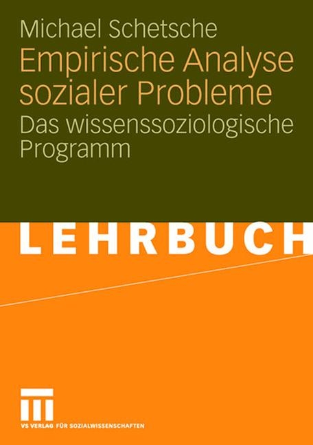 Empirische Analyse sozialer Probleme - Michael Schetsche